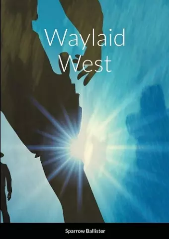 Waylaid West cover