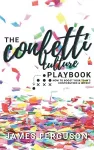 The Confetti Culture Playbook cover