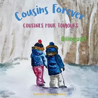 Cousins Forever - Cousines pour toujours cover