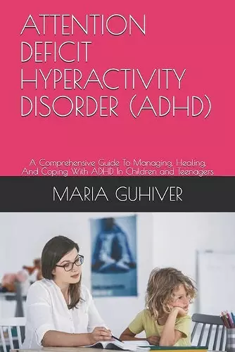 Attention Deficit Hyperactivity Disorder (Adhd) cover