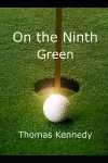 On the Ninth Green cover