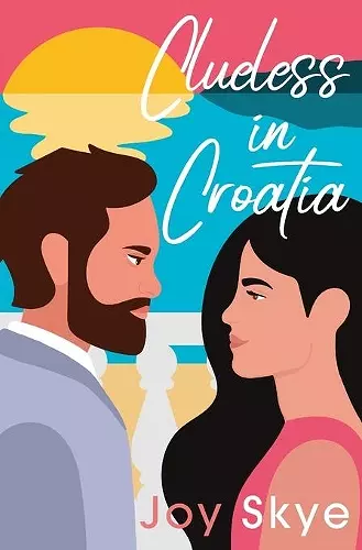 Clueless in Croatia cover