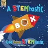 A STEMtastic Box / Uma Caixa STEMtastica cover