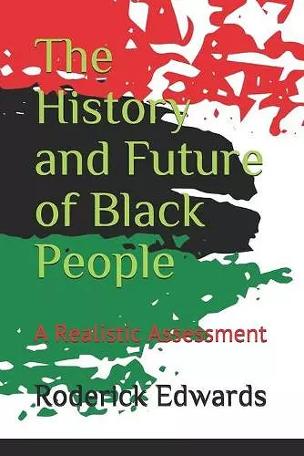 The History and Future of Black People cover