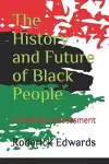 The History and Future of Black People cover