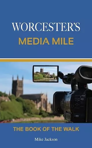 Worcester's Media Mile cover