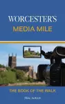 Worcester's Media Mile cover