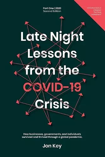 Late Night Lessons from the COVID-19 Crisis. cover