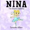 Nina the Bizarre Ballerina cover