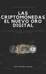 Las Criptomonedas, el nuevo Oro digital cover