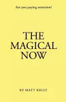 The Magical Now cover