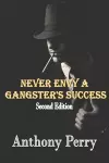 Never Envy a Gangster's Success cover