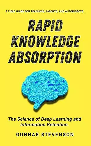 Rapid Knowledge Absorption cover