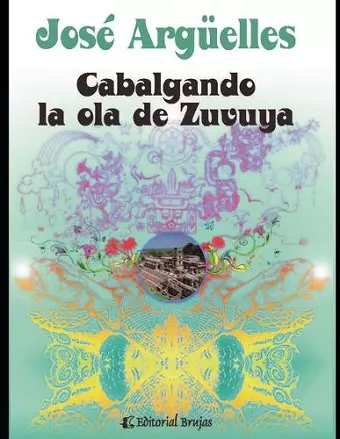 Cabalgando la ola de Zuvuya cover