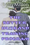 The Better Husband Training Program - diaper version cover