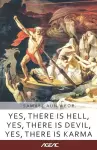 Yes, there is Hell, Yes, there is Devil, Yes, there is Karma (AGEAC) cover