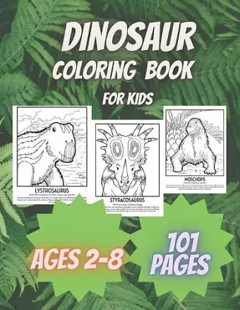 Dinosaur Coloring Book For Kids ages 2-8 cover