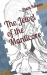 The Jewel of the Manticore cover