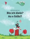 Bin ich klein? Au e foliki? cover