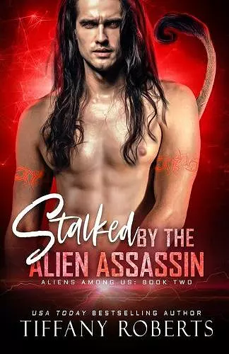 Stalked by the Alien Assassin cover