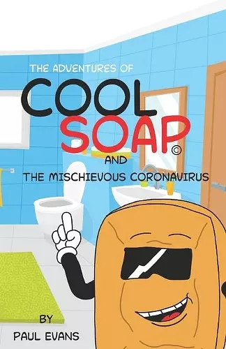 The Adventures of Cool Soap cover