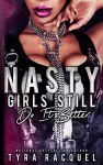 Nasty Girls Still Do It Better cover