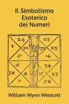 Il Simbolismo Esoterico dei Numeri cover