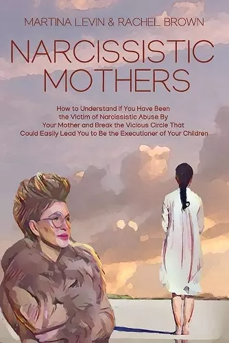 Narcissistic Mothers cover