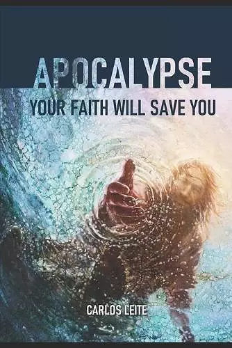 Apocalypse - Your Faith Will Save You cover