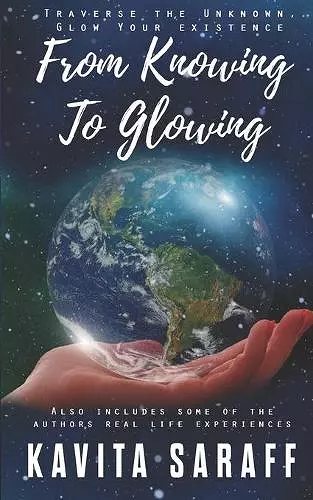 From Knowing to Glowing cover