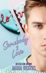 Somebody 2 Love cover