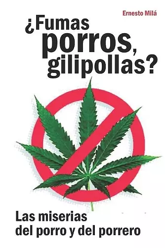 ¿Fumas Porros gilipollas? cover