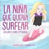 La niña que quería surfear cover