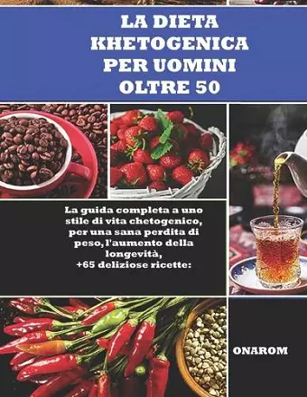 La Dieta Khetogenica Per Uomini Oltre 50 cover