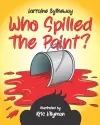 Who Spilled The Paint? cover