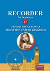 Recorder for Beginners. 27 Traditional Songs from the United Kingdom cover