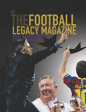 The Football Legacy Magazine - Die Meister Edition cover