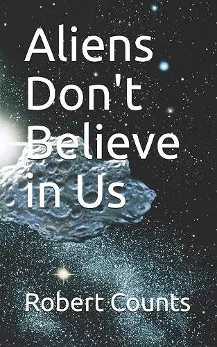 Aliens Don't Believe in Us cover