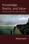 Knowledge, Reality, and Value cover