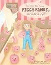 You Have Too Many Piggy Banks, Arizona Gill! cover