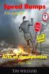 Speedbumps for reading the Acts of the Apostles cover