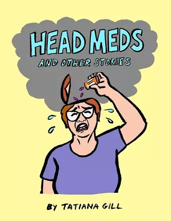 Head Meds and Other Stories cover