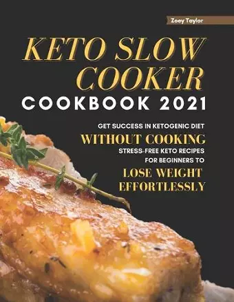 Keto Slow Cooker Cookbook 2021 cover