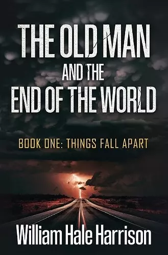 The Old Man and the End of the World cover