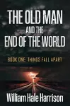 The Old Man and the End of the World cover