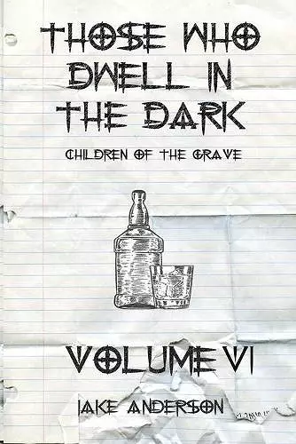 Those Who Dwell in the Dark cover