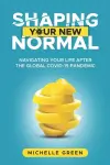Shaping Your New Normal cover