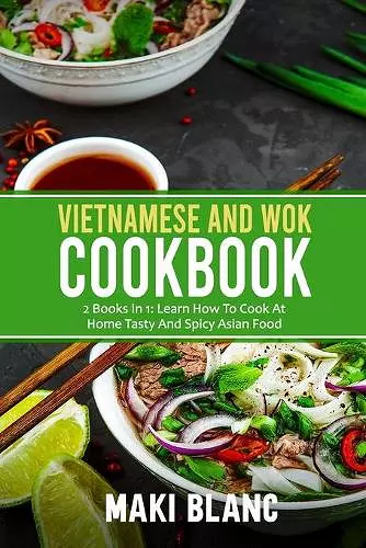 Vietnamese And Wok Cookbook cover