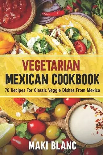 Vegetarian Mexican Cookbook cover