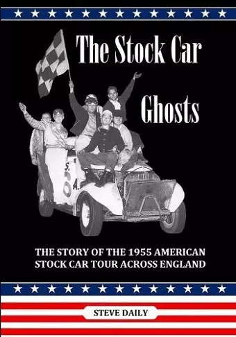 The Stock Car Ghosts cover